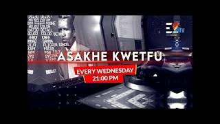 Asakhe Kwetfu || 17-06-2026
