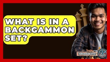 What Is In A Backgammon Set? - The Board Game Xpert