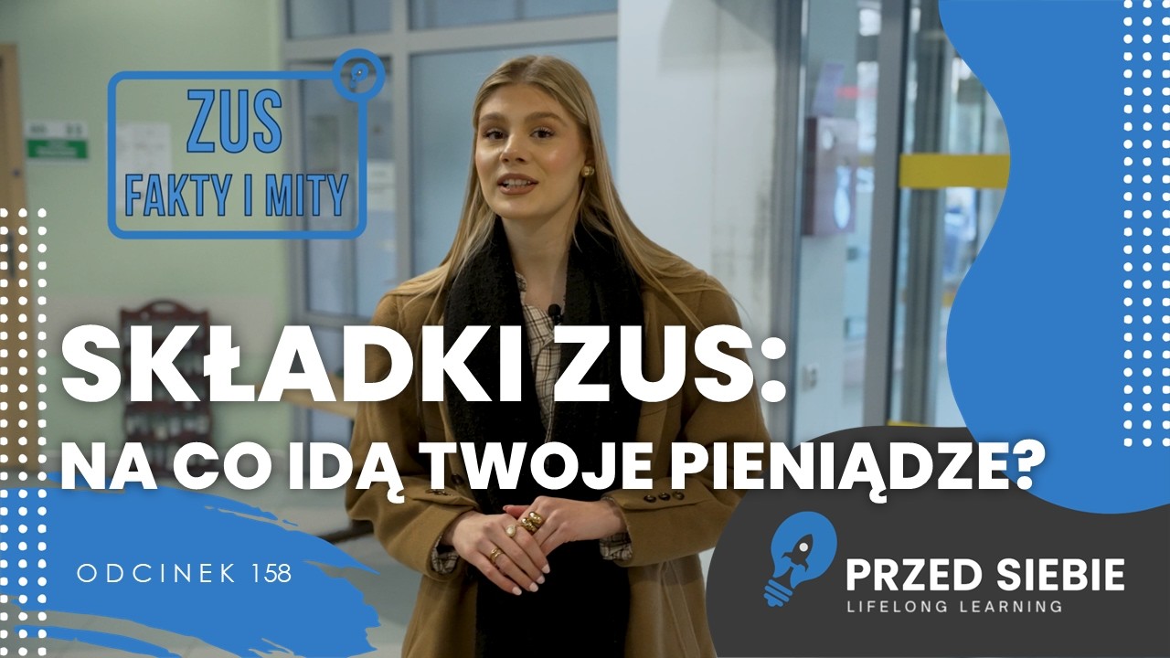 Składki ZUS bez tajemnic – na co idą Twoje pieniądze? 🤔 | Przed Siebie