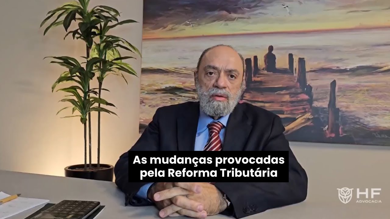 As mudanças provocadas pela Reforma Tributária