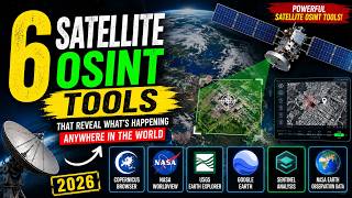6 Satellite OSINT Tools That Reveal What’s Happening Anywhere in the World (2026)