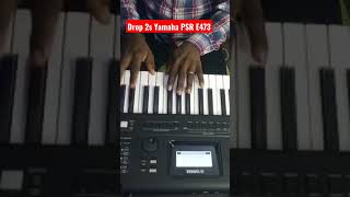 Popular Gospel Drop 2 Moves on Yamaha Psr E473 shorts