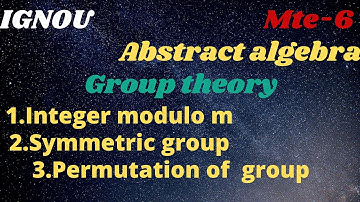 Abstract algebra||mte6||group theory ||part-4||symmetric group ||permutations group