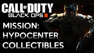 Call of Duty: Black Ops 3 · Mission: Hypocenter - All Collectibles Video Guide