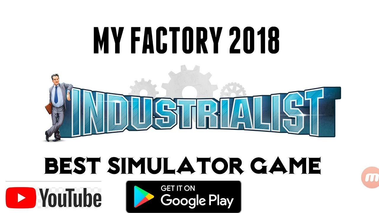 best industry tycoon game 2019my factory 2018 games. YouTube