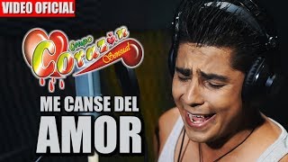 Corazón Sensual - Me cansé del amor (Video Oficial) Primicia 2019 chords
