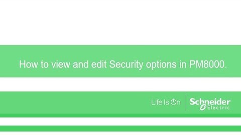 How to view and edit Meter Security in PM8000