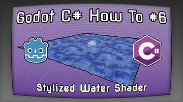 Godot C# How To, Episode 6. Stylized Water Shader | Tiling Water  | Works in Godot & Godot Mono