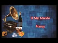 LETRA - El Mal Marido - Francy