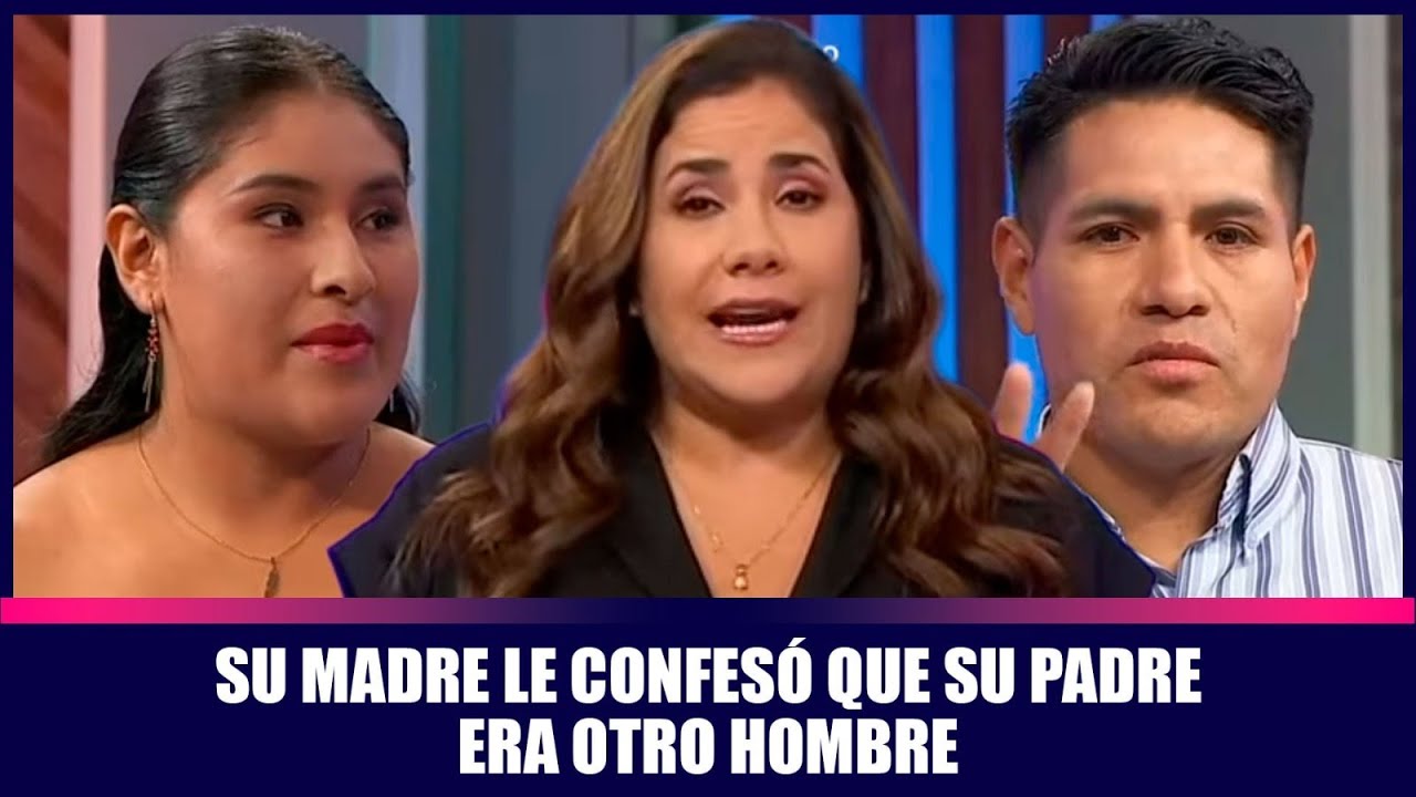 Su madre le confesó que su padre era otro hombre | Andrea
