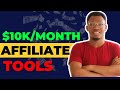 I Make $10,000/month Using these tools | Must-Have Tools For Affiliate Marketing 2021