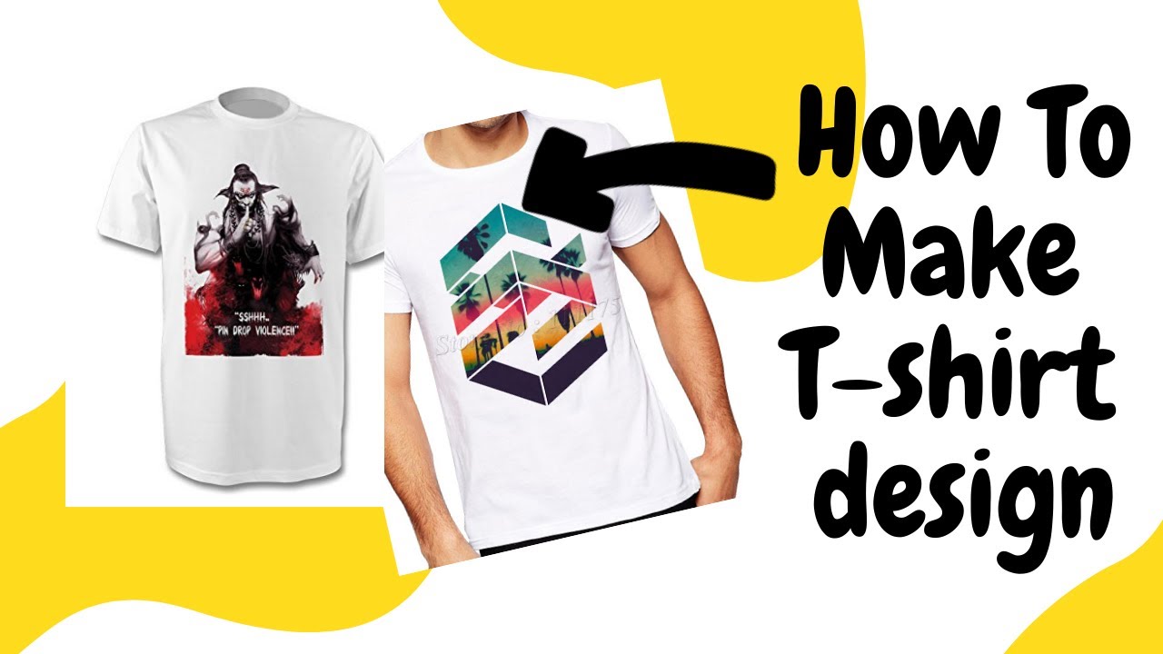 How To Design T Shirt Design - Best Design Idea