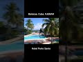 Baracoa (8) Hotel Porto Santo. #JEMAR @rcp643