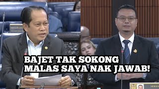 Bajet Tak Sokong Minta Macam Macam Malas Saya Nak Jawab  Timbalan Menteri Ahmad Maslan
