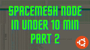 2023 Install Go Spacemesh Node in Under 10 min - Ubuntu - Part 2