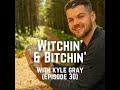 Ep. 30 - Interview with Kyle Gray