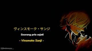 Kata-kata Anime | Vinsmoke Sanji - Pria sejati [ One Piece ]