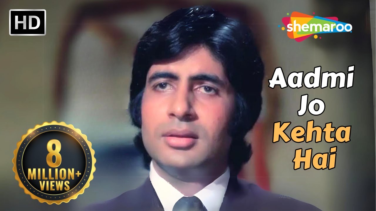 Aadmi Jo Kehta Hai  Majboor 1974  Amitabh Bachchan Praveen Babi  Kishore Kumar Hit Songs