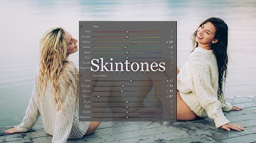 Perfect skin tone in Lightroom using HSL!