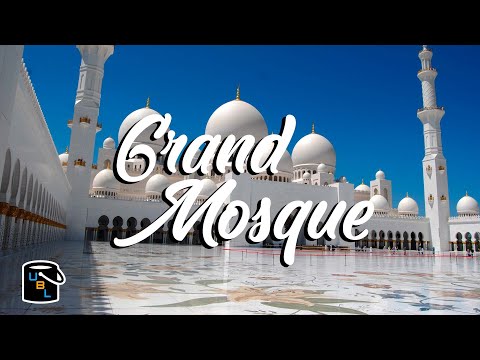 Video: Sheikh Zayed Grand Mosque: The Complete Guide