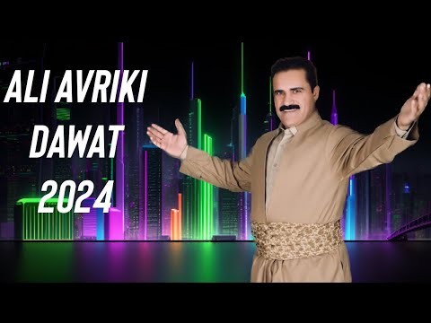 Ali Avriki Dawat Zor Zor Xosh 2024 
