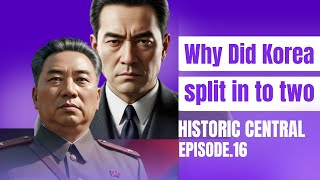 Why Did Korea Split Into Two | How the DMZ Divided the Korean Peninsula Forever