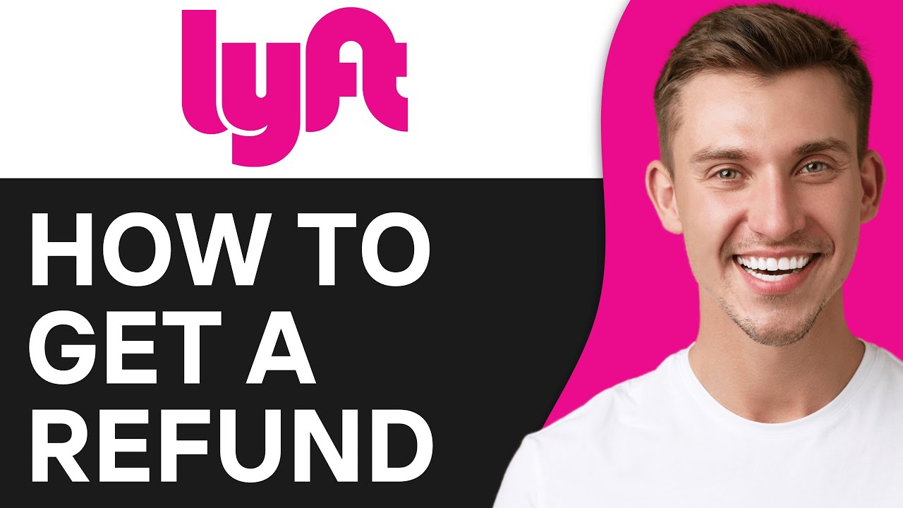 How To Get a Refund on Lyft | Full Guide - YouTube