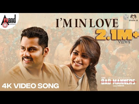 Bad Manners | I'M IN LOVE | Charan Raj | Yogaraj Bhat |Suri|Abishek Ambareesh|Rachita Ram| Sudhir KM