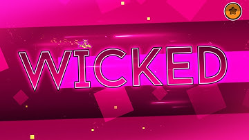 "Wicked" by rafer [All Coins] | Geometry Dash 2.11