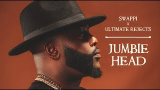 Video thumbnail of "Swappi x Ultimate Rejects - Jumbie Head "2020 Soca" (Trinidad)"