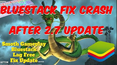 Bluestack Fix Crash After 2.7 UPdate | BGMI 2.7 Fix Update + 90 FPS Back