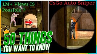 50 THINGS YOU WANT TO KNOW in CS:GO