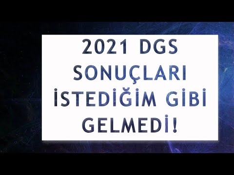 2021 DGS Sonuçları