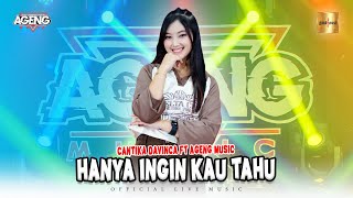 Cantika Davinca ft Ageng Music - Hanya Ingin Kau Tahu ( Live Music)