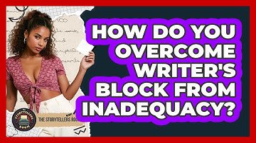 How Do You Overcome Writer