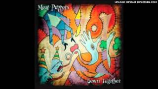 Meat Puppets - Go to your head