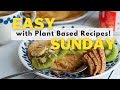 Vegan What I Eat in a Day ☀️ Sunday Recipes