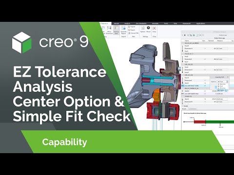 EZ Tolerance Analysis Center Option and Simple Fit Check | Creo 9