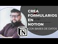Cómo CONECTAR un FORMULARIO con una BASE de DATOS en NOTION