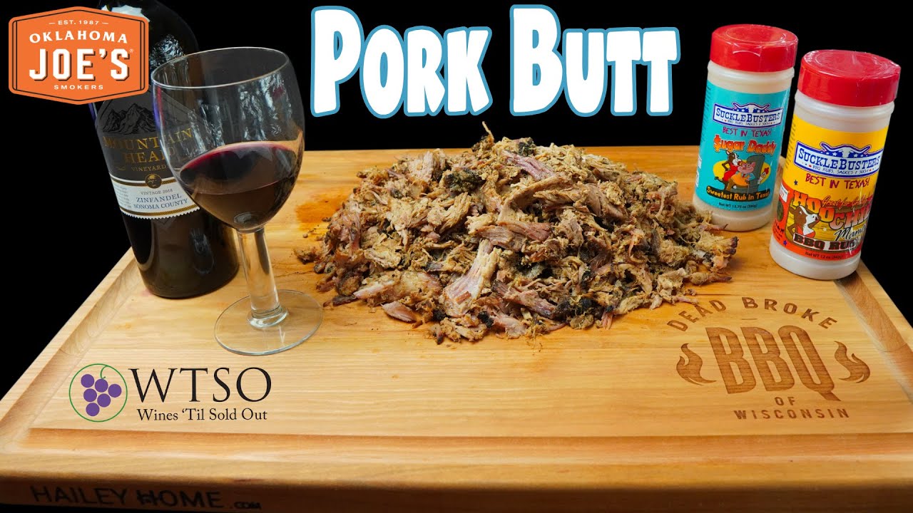 Pork Butt | Oklahoma Joe's Rider DLX Pellet Grill - YouTube