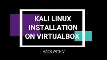 Install Kali Linux On VirtualBox | Hacking Lab Setup | HackWithV