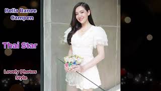 Bella Ranee Campen - Your Beautiful Lovely Photos Style Super Star Thailand