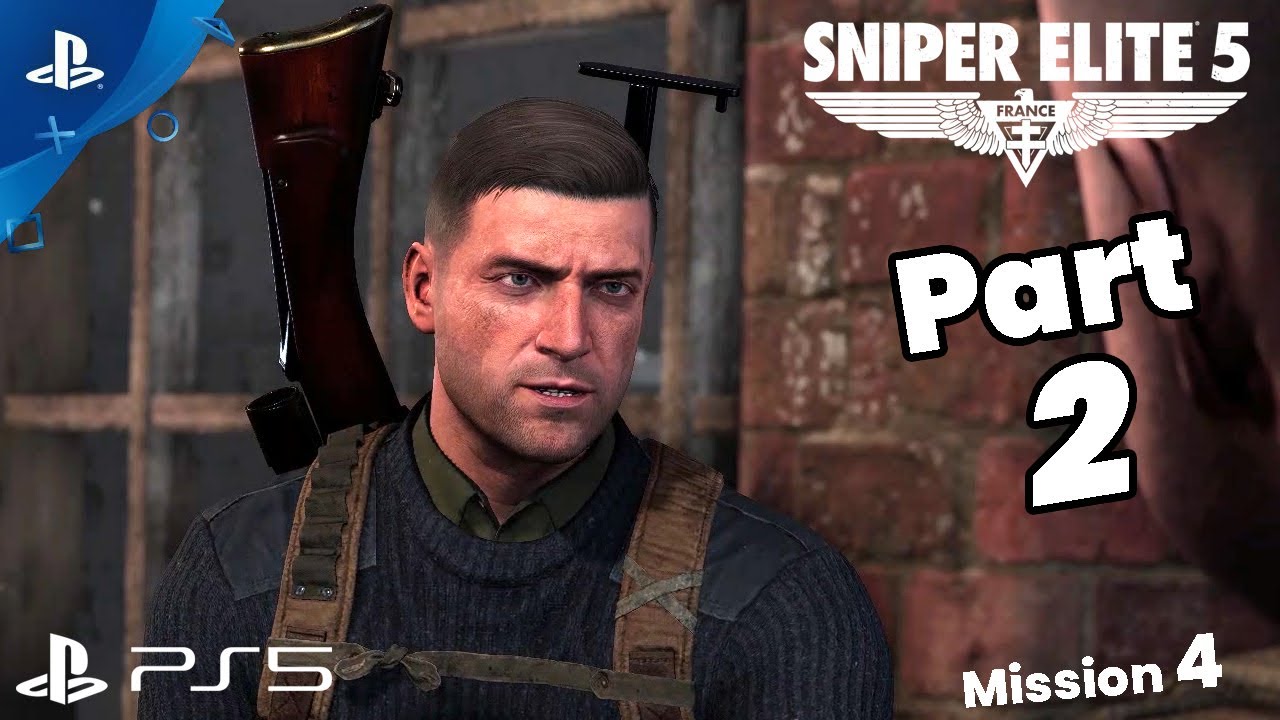 Sniper Elite 5 Mission 4 | Overload The Furnace | Part 2 | Full ...
