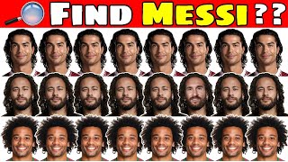 IQ Test 🔎 Can You Find Odd Messi ? Football Quiz 2024 | Where is Ronaldo ? Messi ? Neymar ?
