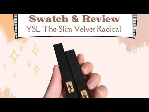 Bảng Màu Son Ysl - Swatch & review YSL The Slim Velvet Radical 312, 314 | Nguyet Do