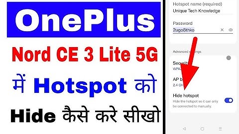 Oneplus nord ce 3 lite 5g me hotspot hide kaise kare ya kaise chhupaye