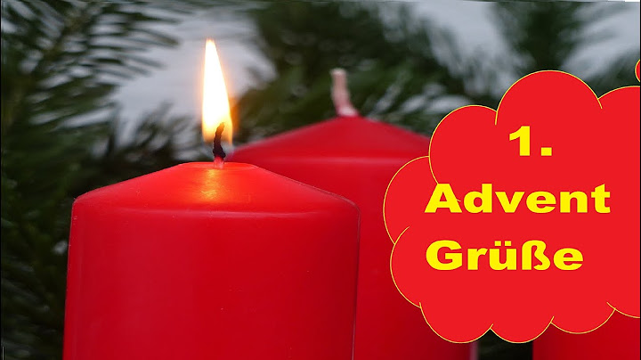 1. Advent Grüße ⭐🎄🎅🎵