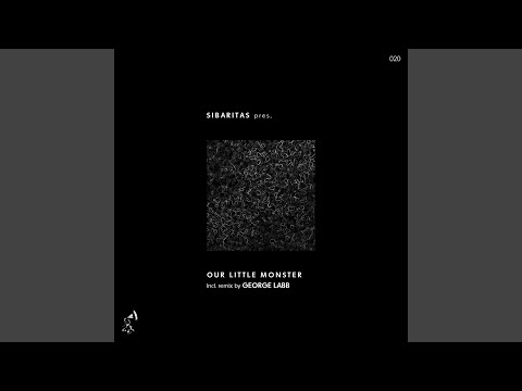 Our Little Monster (George Labb Remix)