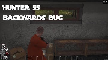 SCUM - Hunter 55 Facing backwards Bug / Glitch after new patch