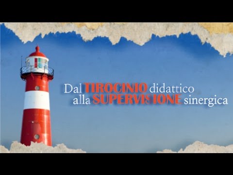 Dal tirocinio didattico alla supervisione sinergica - Giuseppe De Robertis